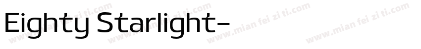 Eighty Starlight字体转换